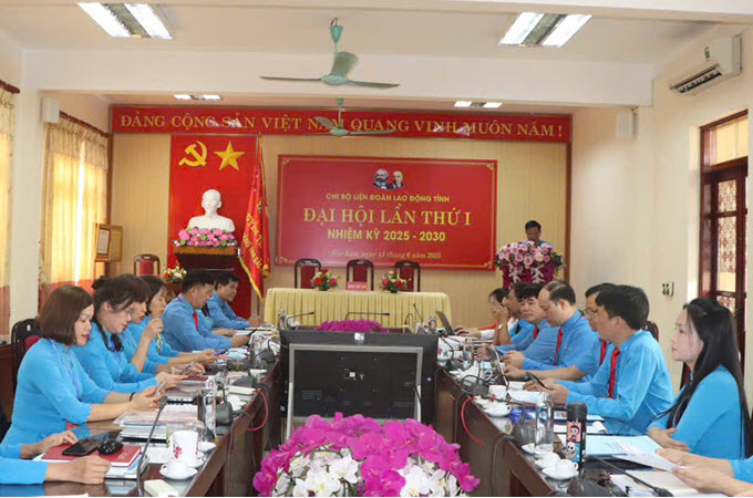 Chi bộ Liên đoàn Lao động tỉnh Bắc Kạn tổ chức Đại hội lần thứ I, nhiệm kỳ 2025 – 2030